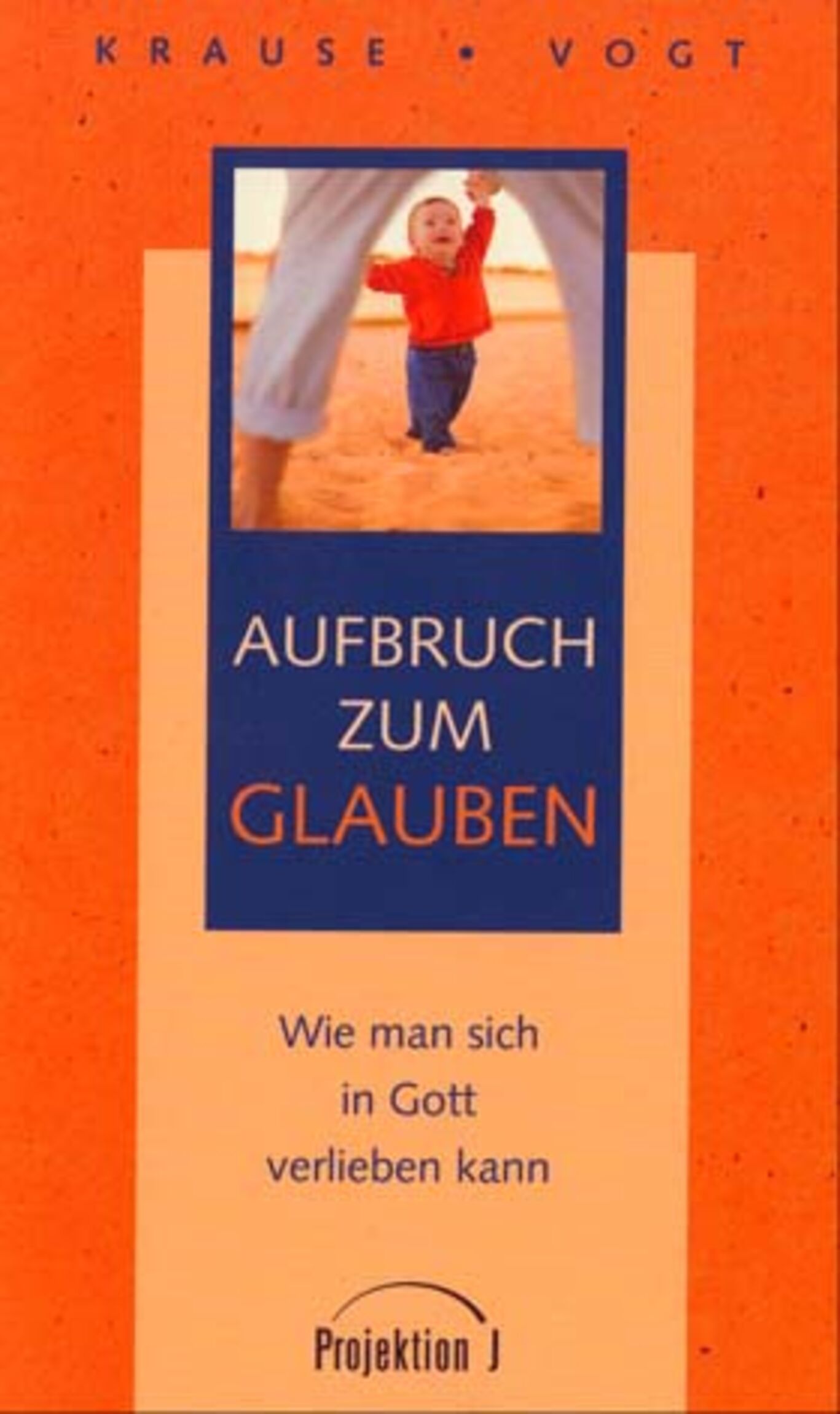 Krause_ Aufbruch Glaube