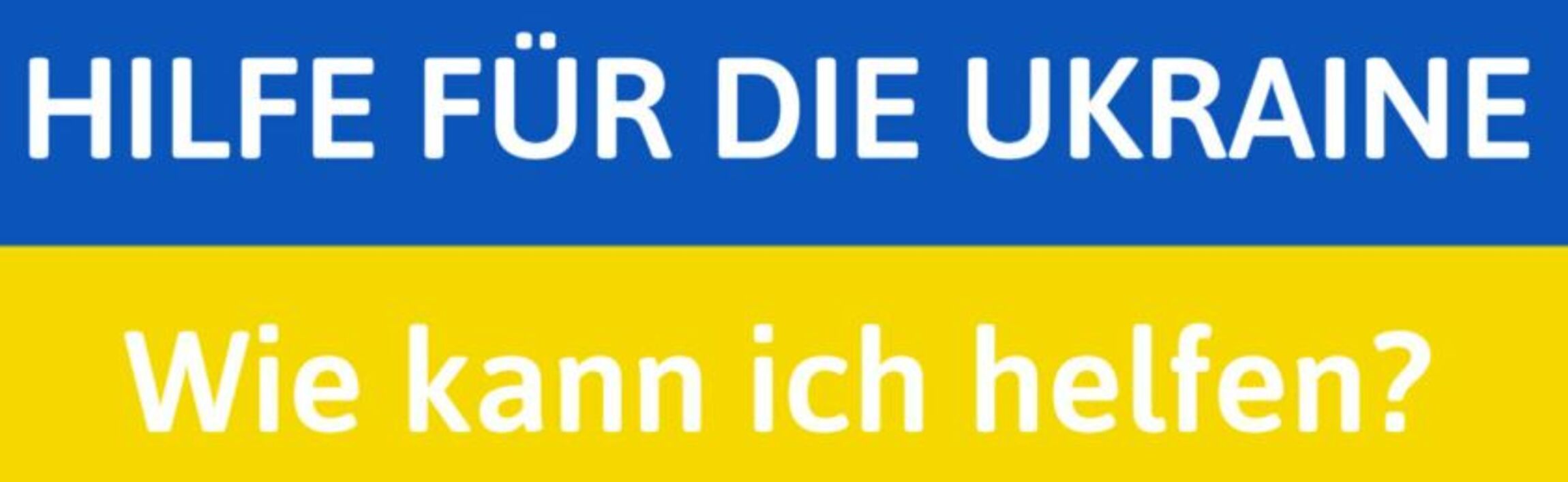 Ukrainehilfe Banner blau-gelb